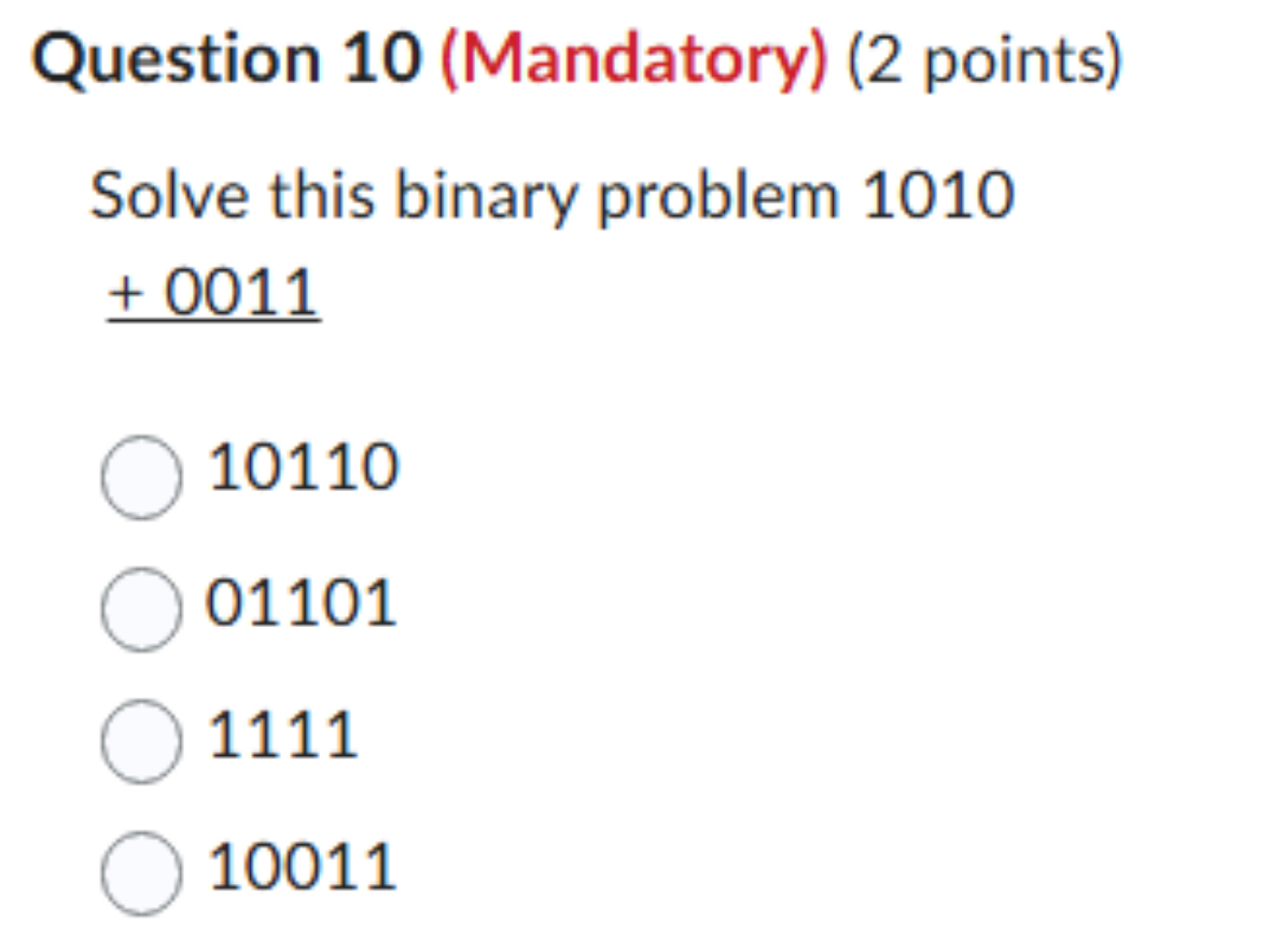 Solved Question 10 (Mandatory) (2 ﻿points)Solve this binary | Chegg.com