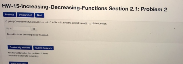 solved complete the increase decrease(numbers list)... Solved HW-15-Increasing-Decreasing-Functions Section 2.1: | Chegg.com