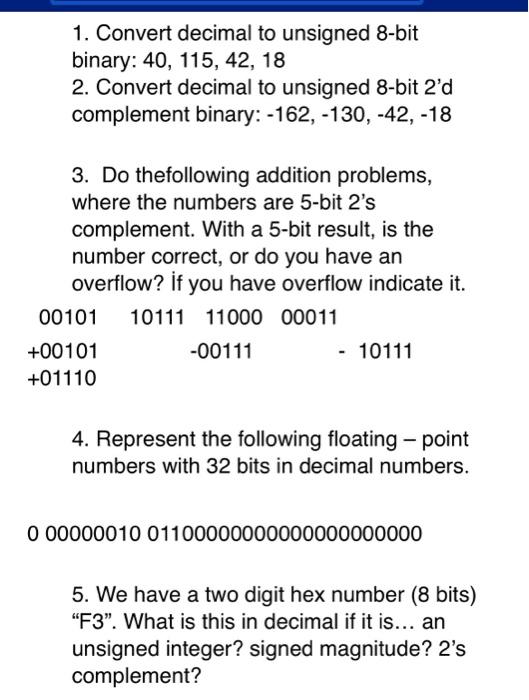 Solved 1. Convert decimal to unsigned 8-bit binary: | Chegg.com