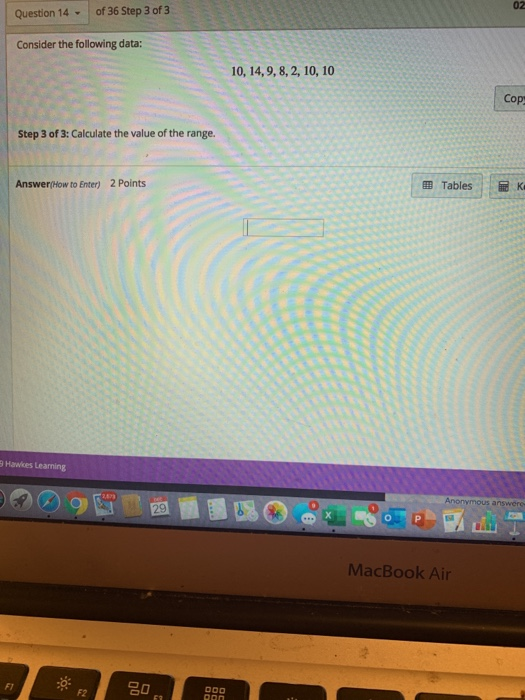 Solved Question 14 of 36 Step 1 of 3 Consider the following | Chegg.com