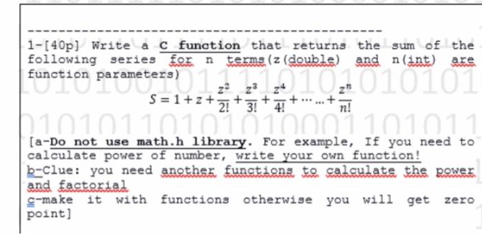 1-[40p] Write a c function that returns the sum of | Chegg.com