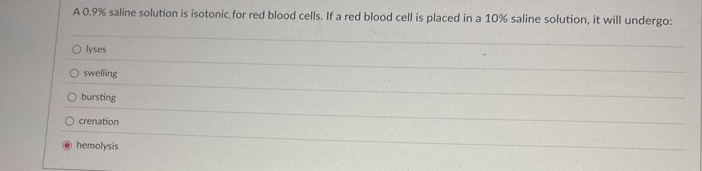 Solved A 0.9% ﻿saline solution is isotonic for red blood | Chegg.com