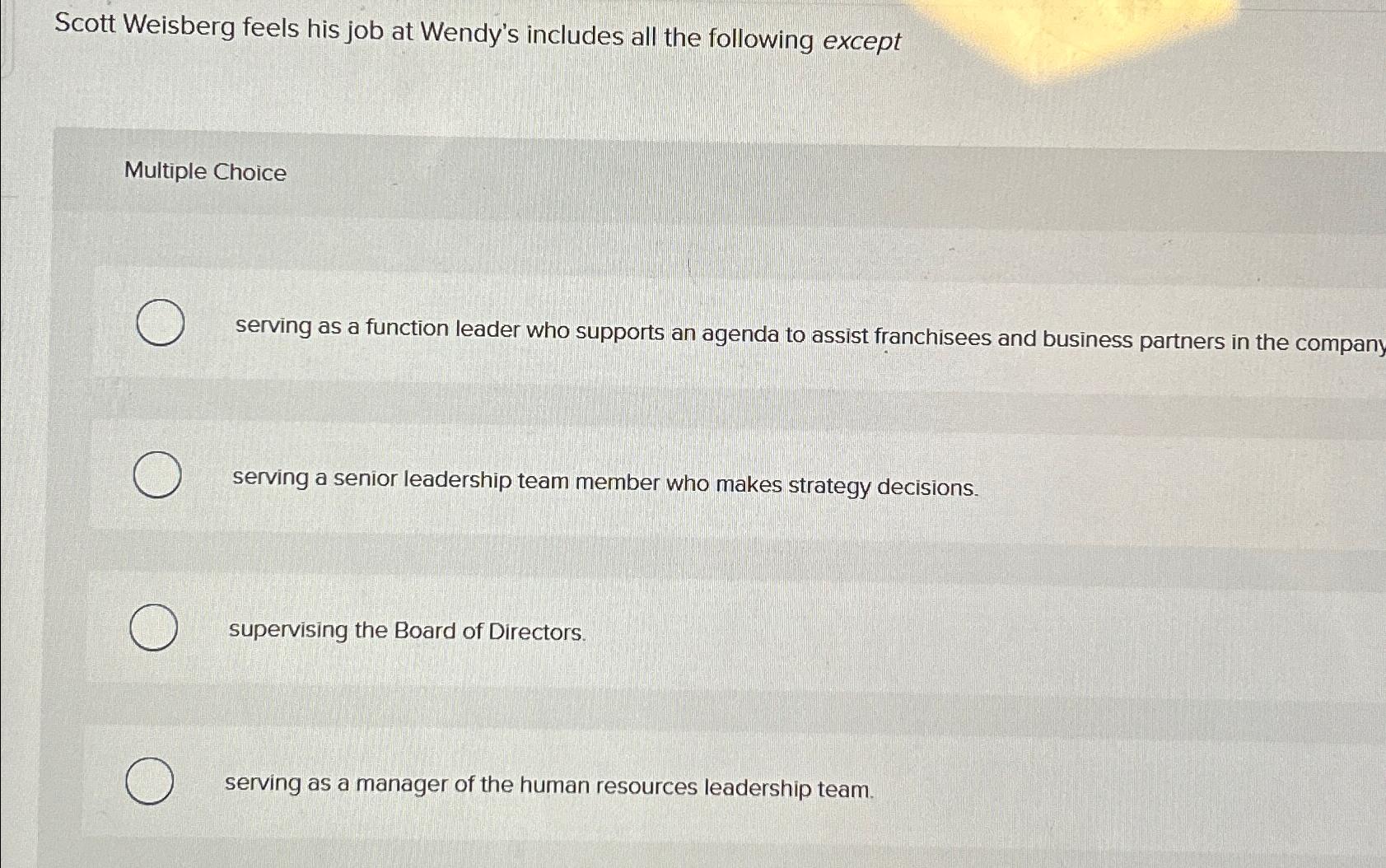 solved-scott-weisberg-feels-his-job-at-wendy-s-includes-all-chegg