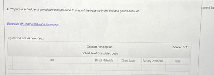 Solved Ottoson Fencing Inc. Uses Job Order Costing. The | Chegg.com