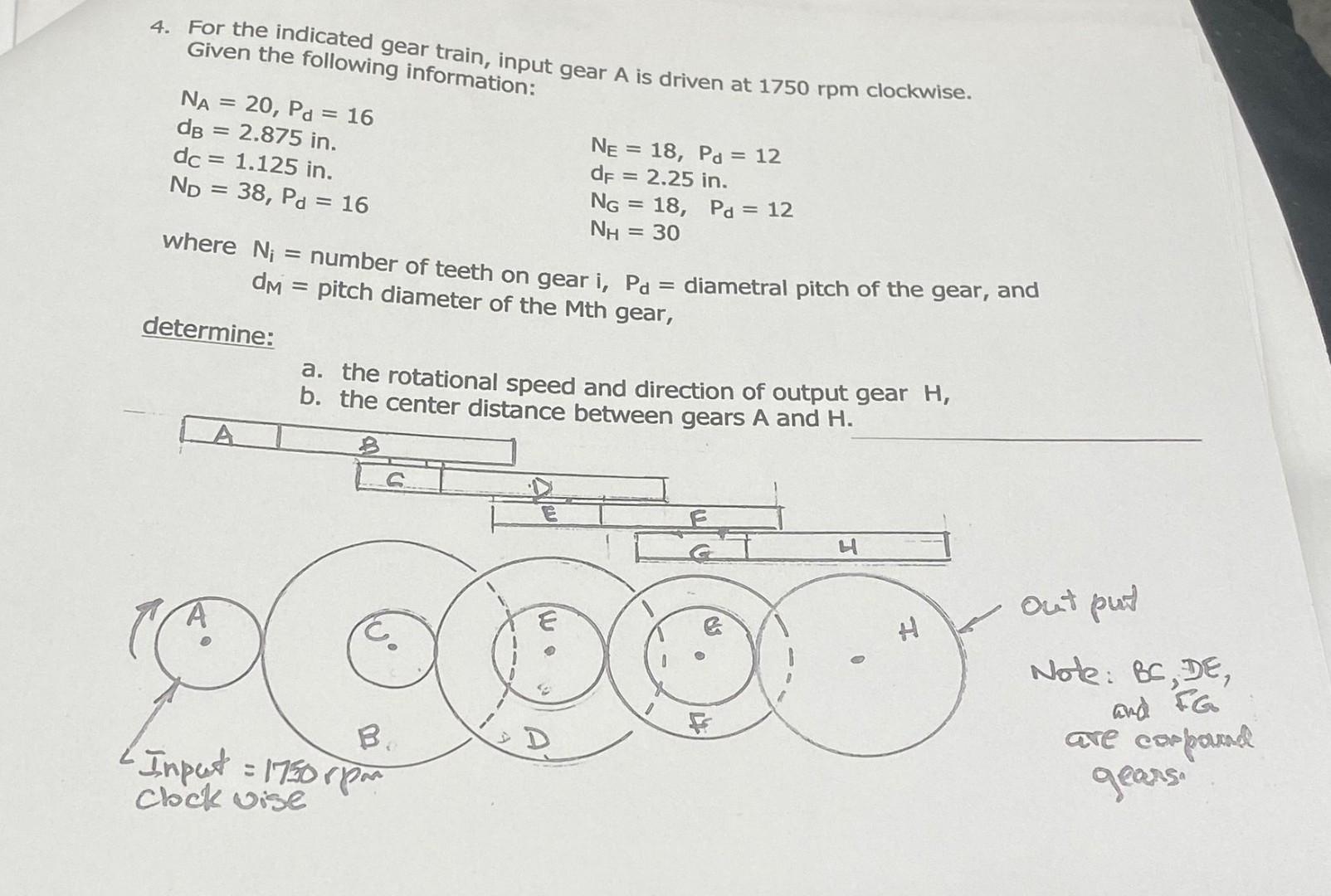 solved-4-for-the-indicated-gear-train-input-gear-a-is-chegg