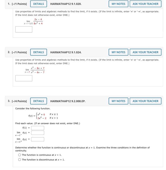 Solved Use properties of limits and algebraic methods to | Chegg.com