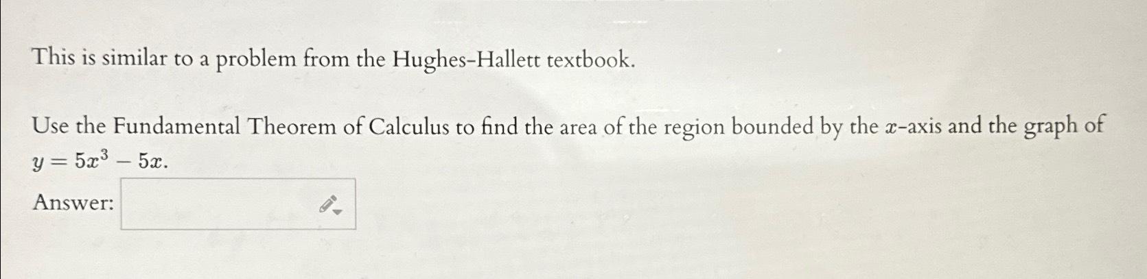 Solved This Is Similar To A Problem From The Hughes-Hallett | Chegg.com