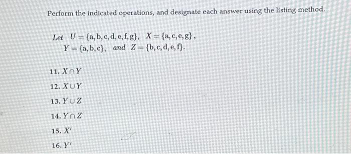 Solved Perform the indicated operations, and designate each | Chegg.com