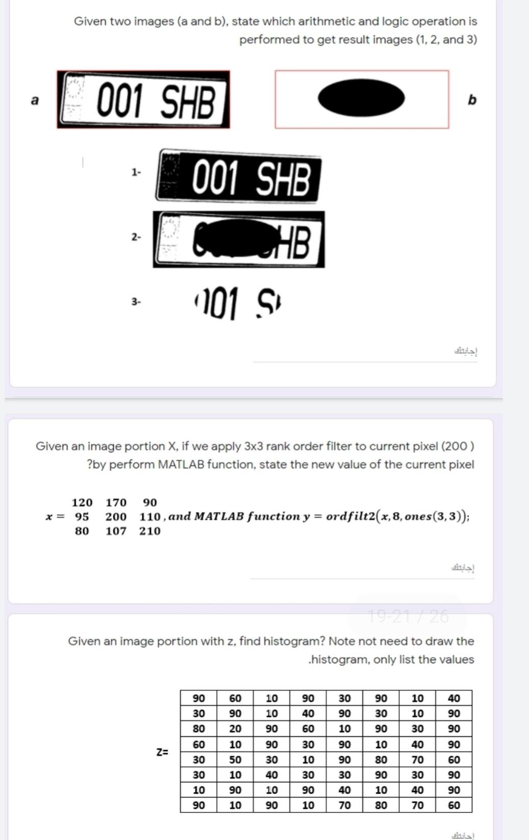 Given Two Images A And B State Which Arithmetic Chegg Com