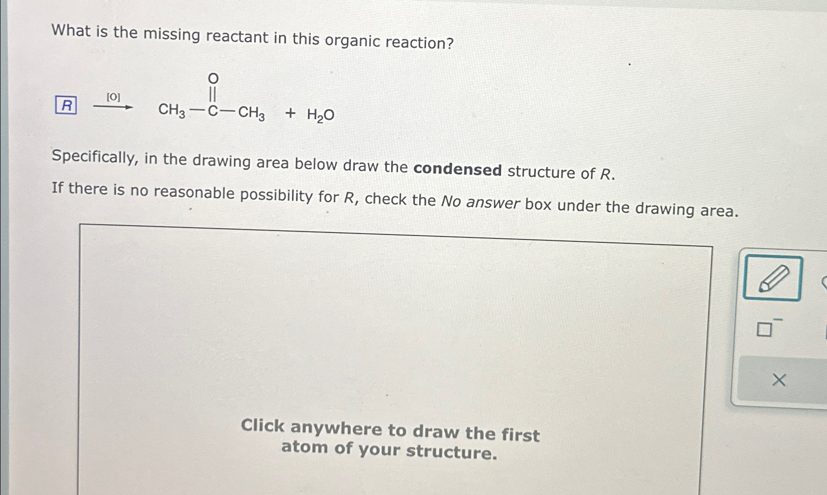 Solved What Is The Missing Reactant In This Organic | Chegg.com