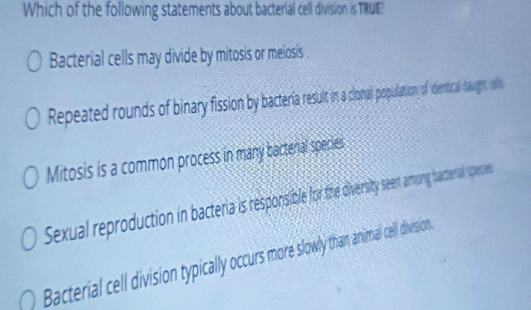 Solved Which of the following statements about bacterial