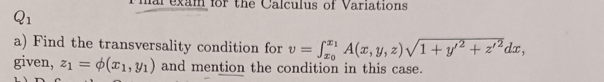 Solved Q1 a) Find the transversality condition for | Chegg.com