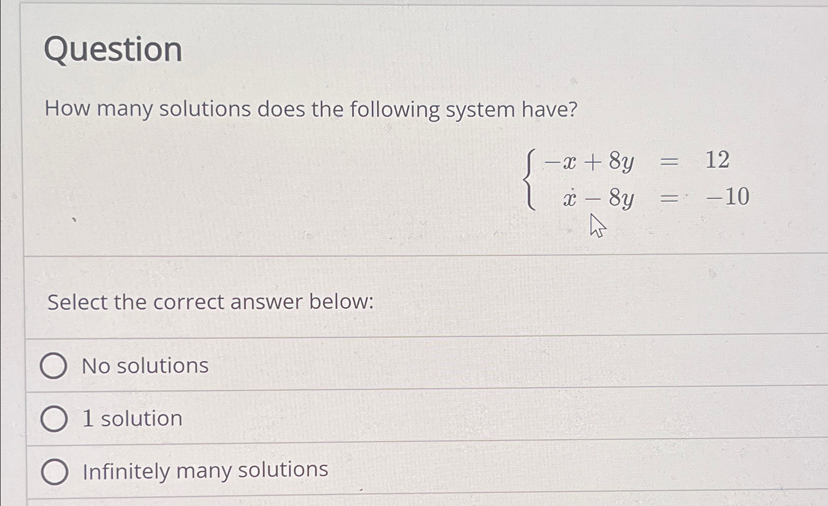 Solved Questionhow Many Solutions Does The Following System