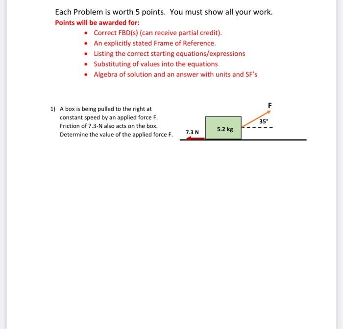 Solved Each Problem is worth 5 points. You must show all | Chegg.com