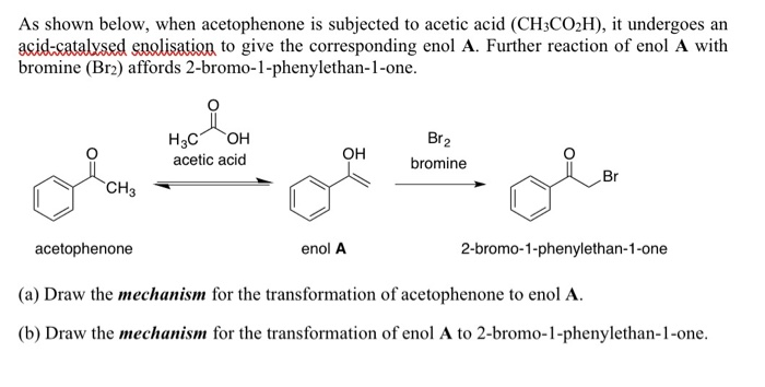 Solved As shown below, when acetophenone is subjected to | Chegg.com