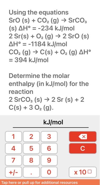 Solved Using the equations SrO(s)+CO2 (g) →SrCO3 (s) | Chegg.com