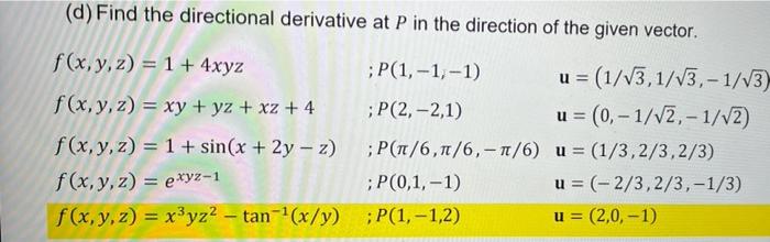 Solved D Find The Directional Derivative At P In The 0385