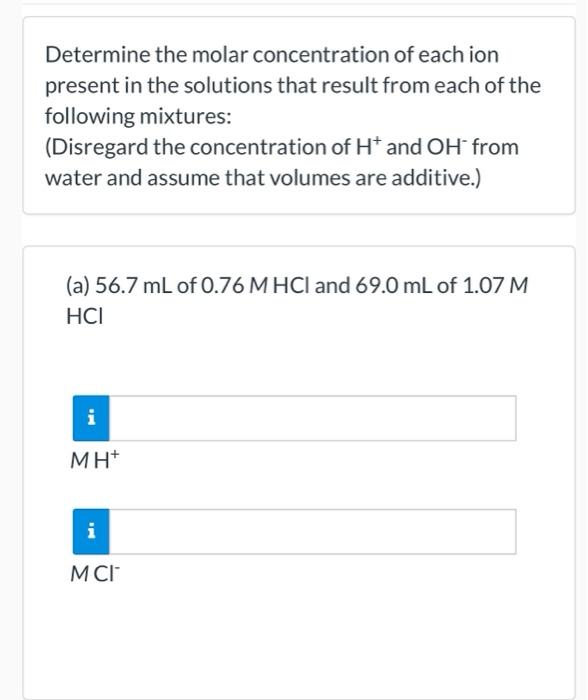 Solved Determine the molar concentration of each ion present | Chegg.com