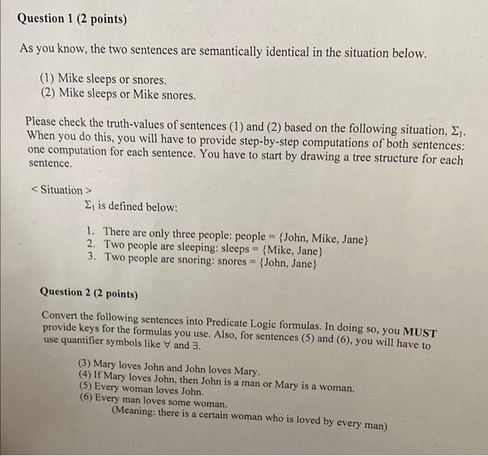 Solved Question 1 (2 points) As you know, the two sentences | Chegg.com