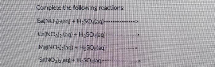 Solved Complete The Following Reactions: | Chegg.com