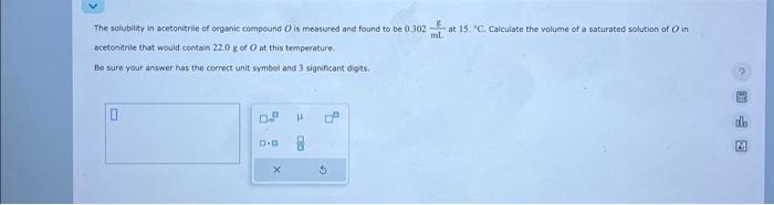 Solved The solubility in acetonitrile of organic compound O | Chegg.com