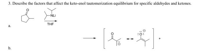 Solved Describe the factors that affect the keto-enol | Chegg.com