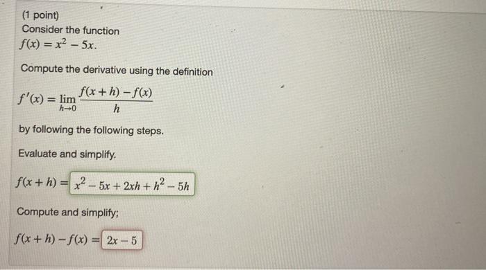 Solved (1 point) Consider the function f(x) = x2 – 5x. | Chegg.com