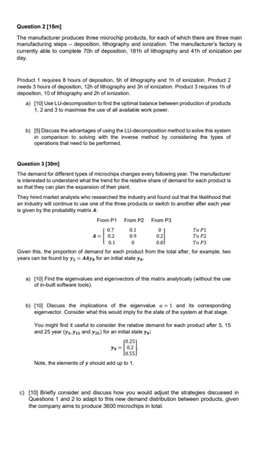 Solved Question 2 [15m) The manufacturer produces three | Chegg.com