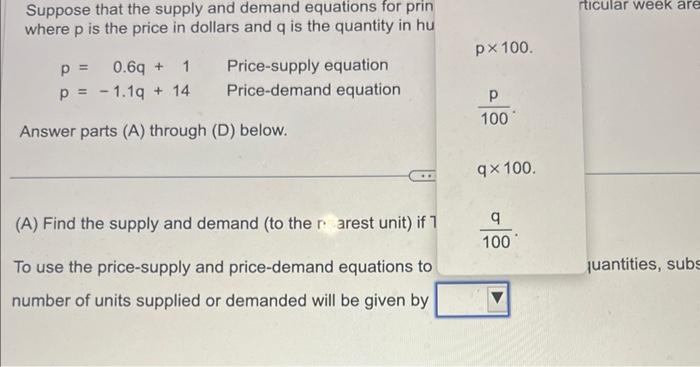 Solved Suppose that the supply and demand equations for | Chegg.com
