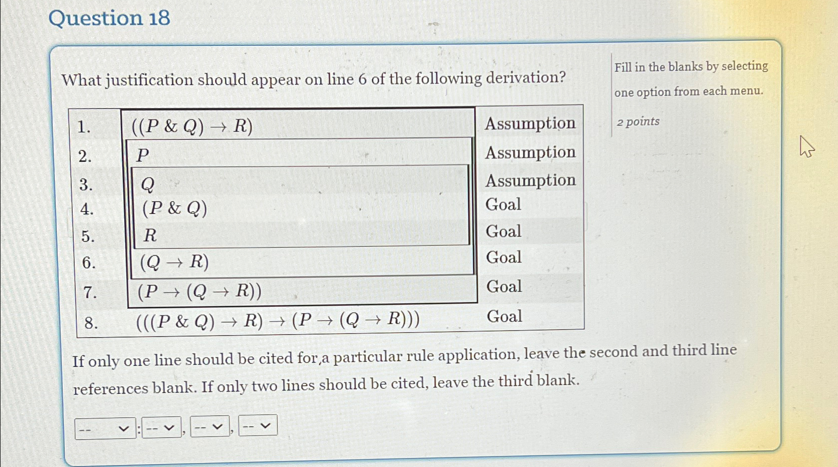 Solved Question 18what Justification Should Appear On Line 6