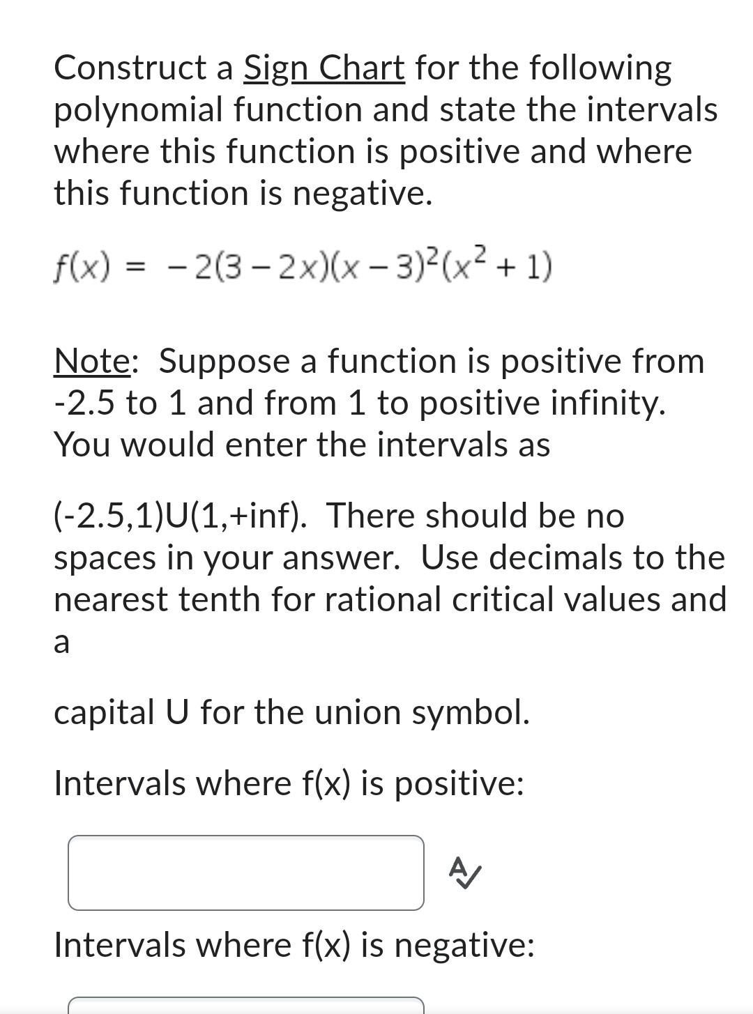 Solved Construct a Sign Chart for the following polynomial | Chegg.com