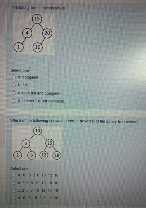 Solved The binary tree shown below is Select one: O a | Chegg.com