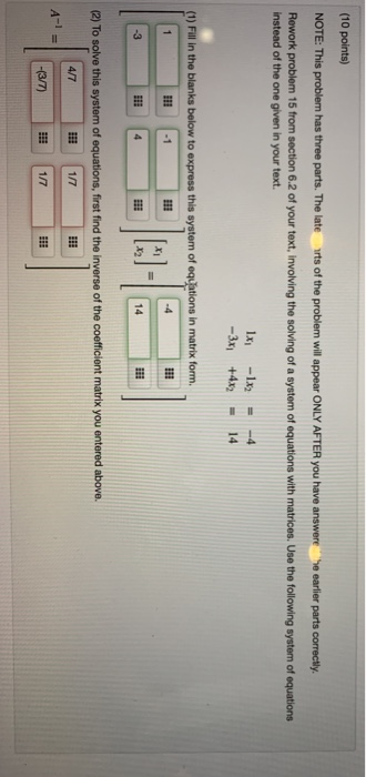 Solved (10 points) NOTE: This problem has three parts. The | Chegg.com