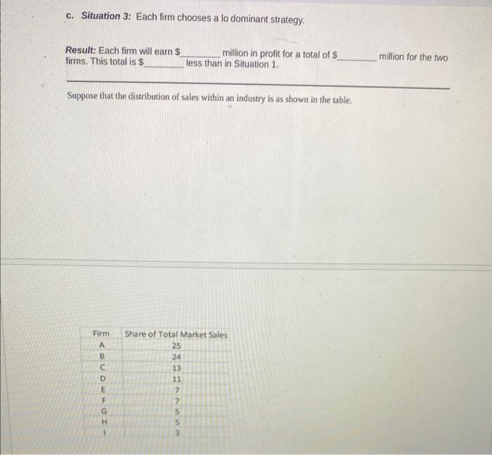 Solved Consider The Following Payoff Matrix In Which The | Chegg.com