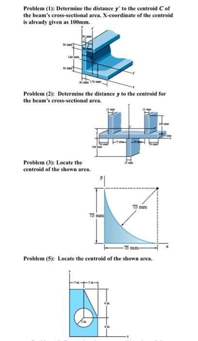 Solved Problem (1): Determine the distance y to the centroid | Chegg.com