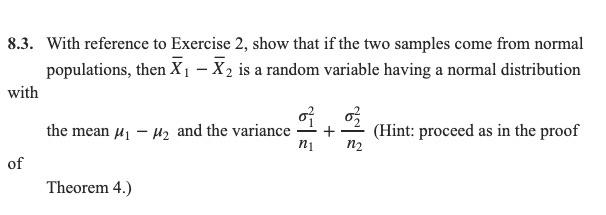 Solved 8.3. With reference to Exercise 2, show that if the | Chegg.com