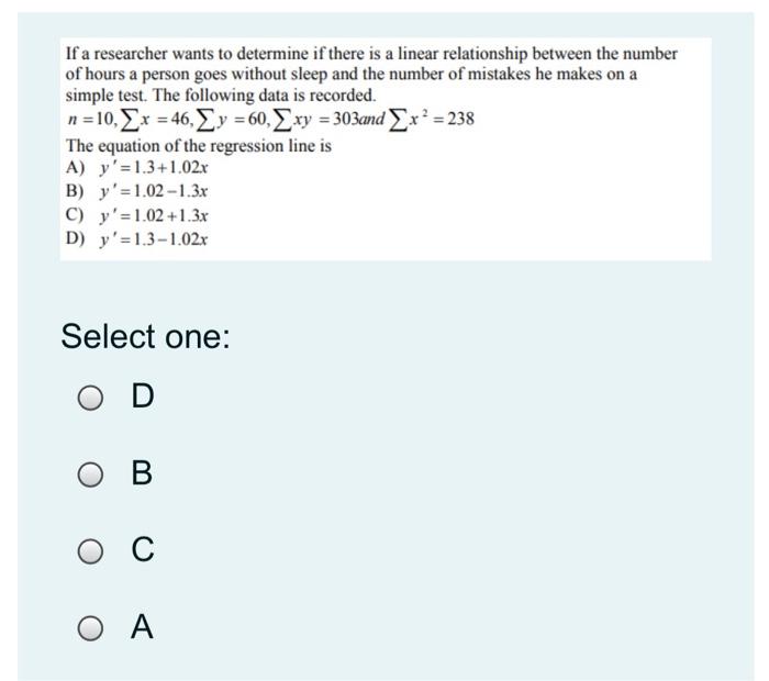 Solved If a researcher wants to determine if there is a | Chegg.com