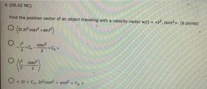 Solved 6.(09.02 MC) Find the position vector of an object | Chegg.com