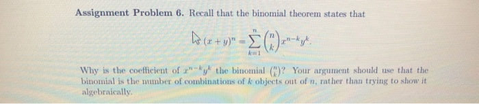 Solved Assignment Problem 6. Recall that the binomial | Chegg.com