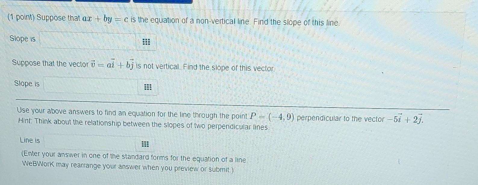 Solved (1 Point) Suppose That Ax+by=c Is The Equation Of A | Chegg.com