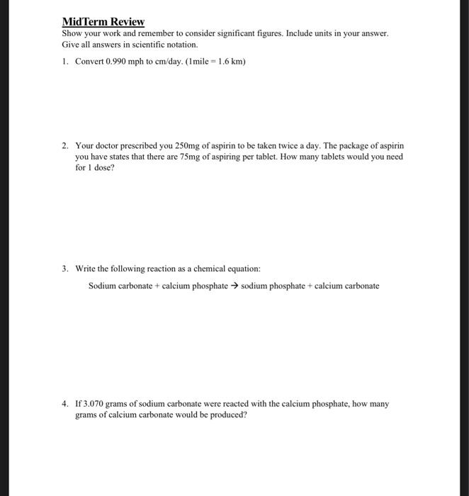 Solved MidTerm Review Show your work and remember to | Chegg.com