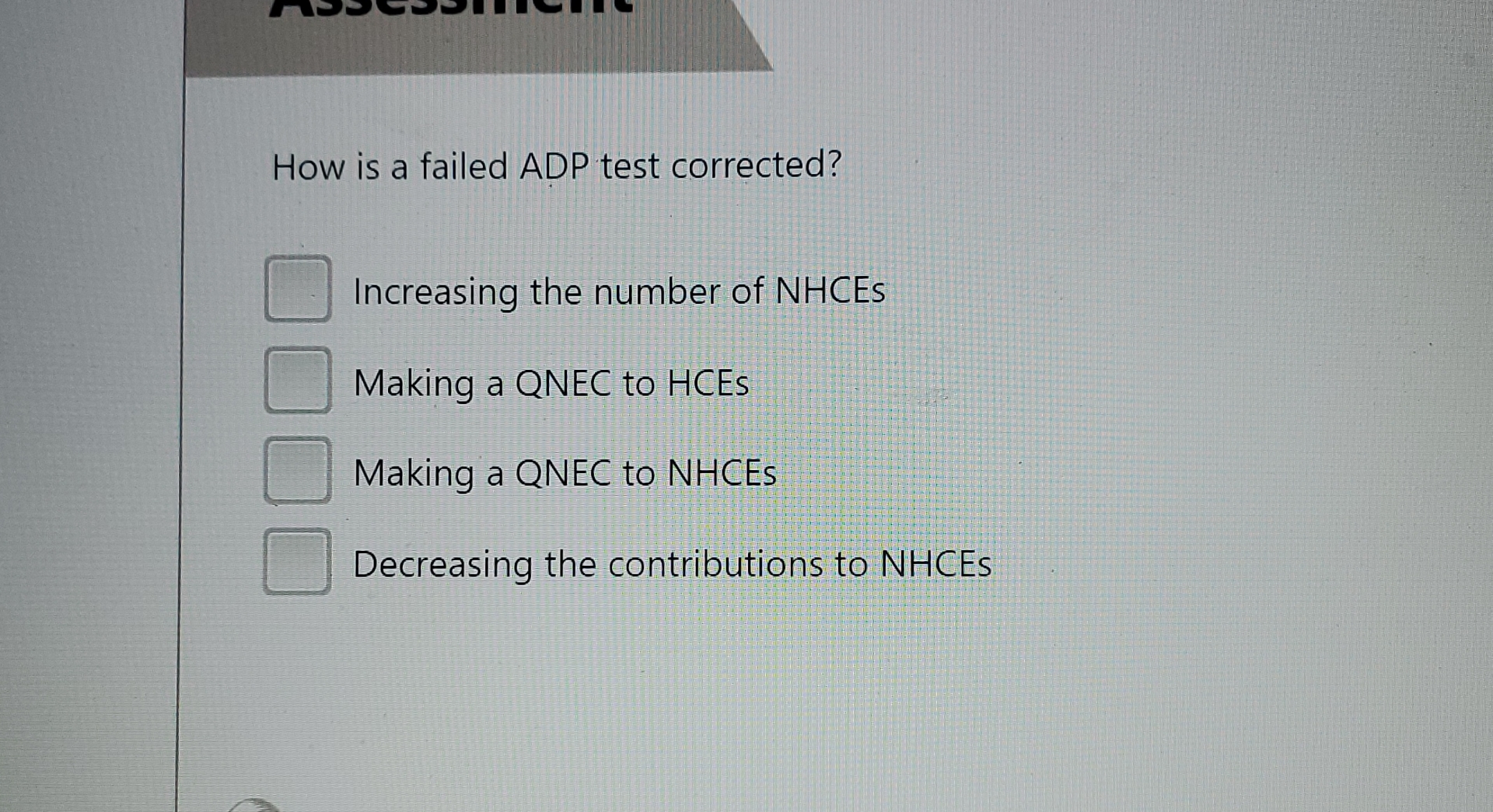 Solved How is a failed ADP test corrected?Increasing the | Chegg.com