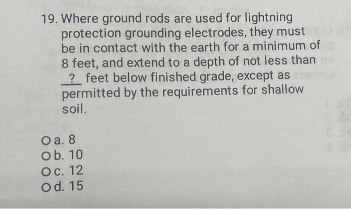 Solved 19. Where ground rods are used for lightning