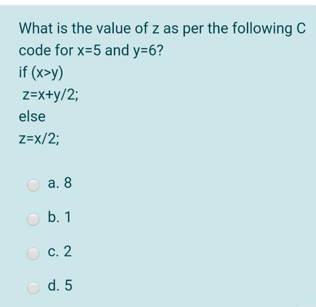 Solved Choose The Correct Expression In C Language For Th Chegg Com