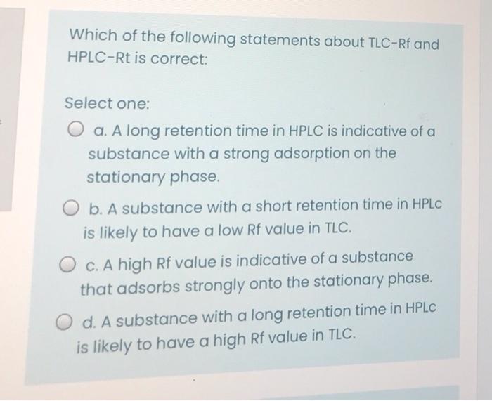 solved-which-of-the-following-statements-about-tlc-rf-and-chegg