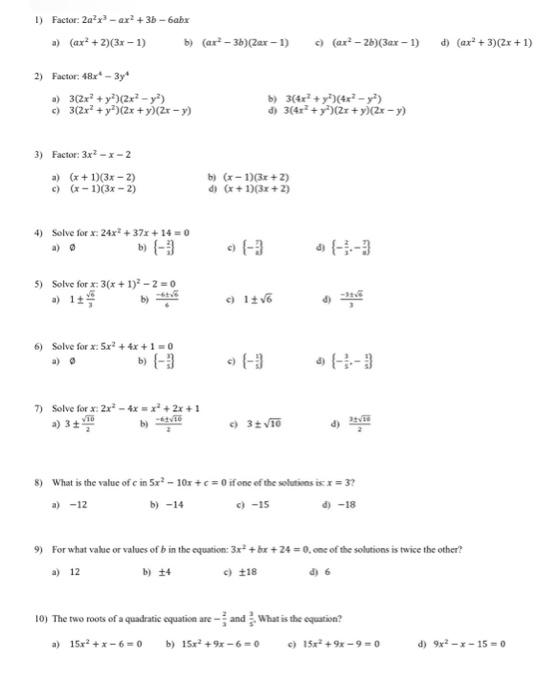 Solved 1) Factor: 2a2x3−ax2+3b−6abx a) (ax2+2)(3x−1) b) | Chegg.com