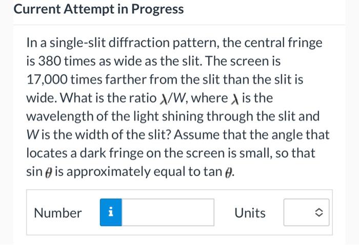 Solved In a single-slit diffraction pattern, the central | Chegg.com