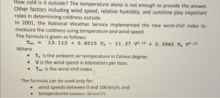 Solved How cold is it outside? The temperature alone is not | Chegg.com