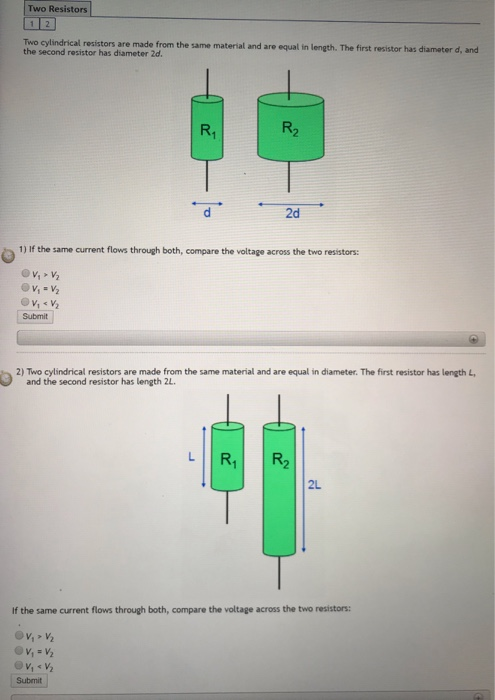 Solved Two Resistors 1 2 Two cylindrical resistors are made 
