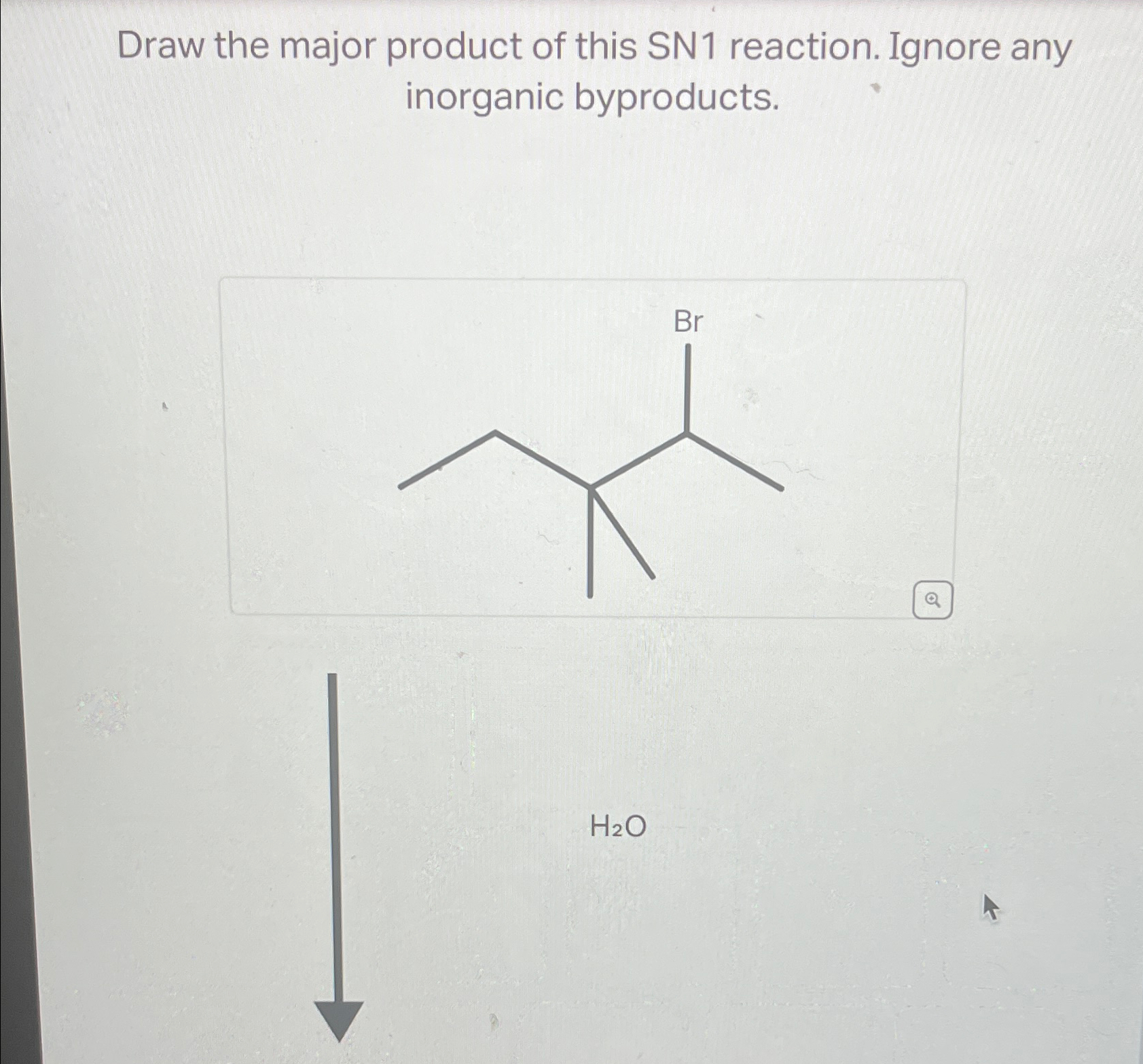 For The Sn1 Reaction Draw The Major Organic Productsupport And Help Detail - 4u04vgs